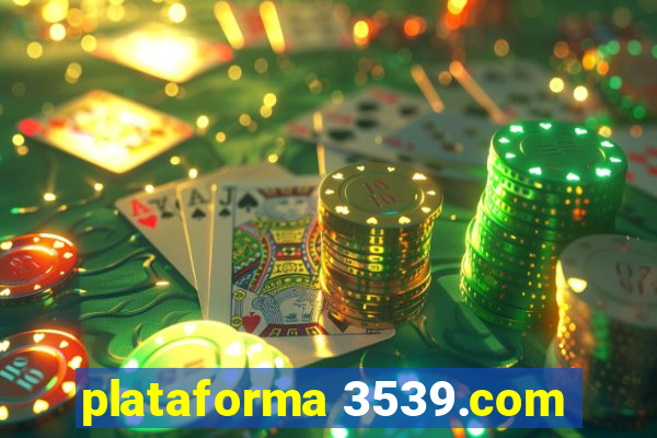 plataforma 3539.com